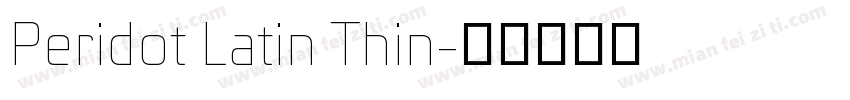 Peridot Latin Thin字体转换